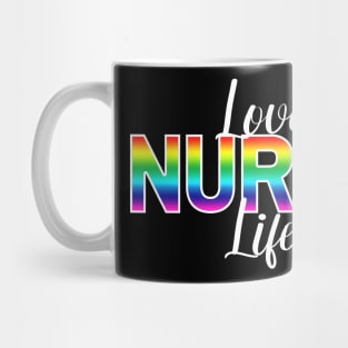 Love Nurse Life Mug